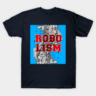 ROBOLISM T-Shirt